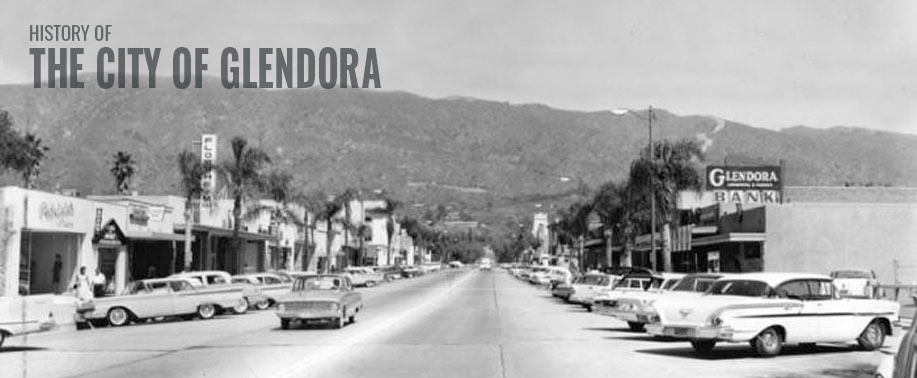 history-of-the-city-of-glendora